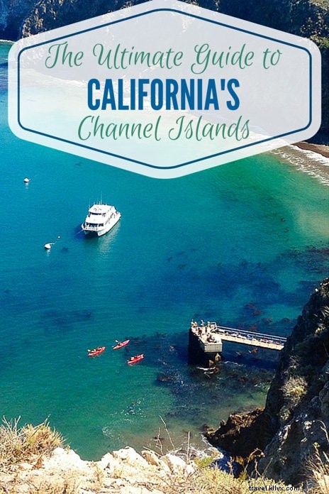 カリフォルニア・チャンネル諸島旅行完全ガイド