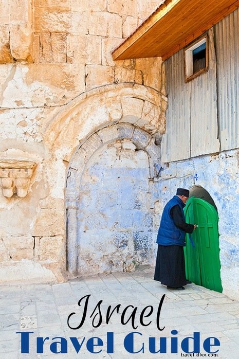 イスラエル旅行ガイド&パッキングのヒント:知っておくべきすべて