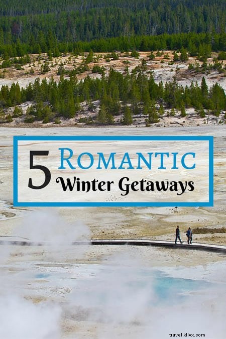 ロマンチックな冬の旅行先5選