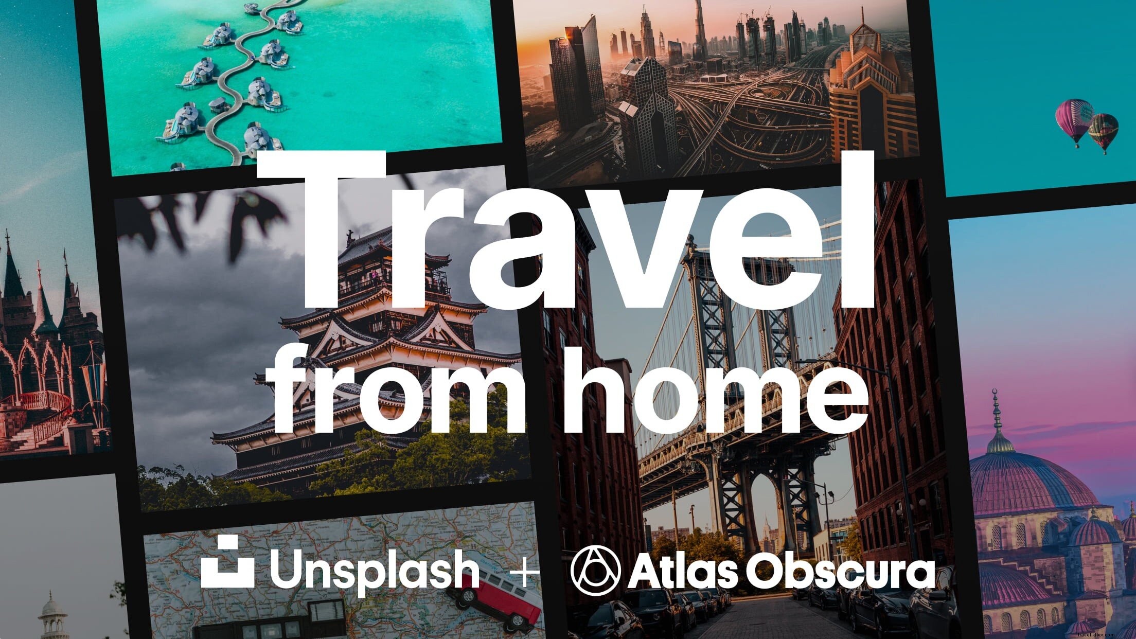 5月29日　UnsplashとAtlas Obscuraで自宅から旅を楽しむ