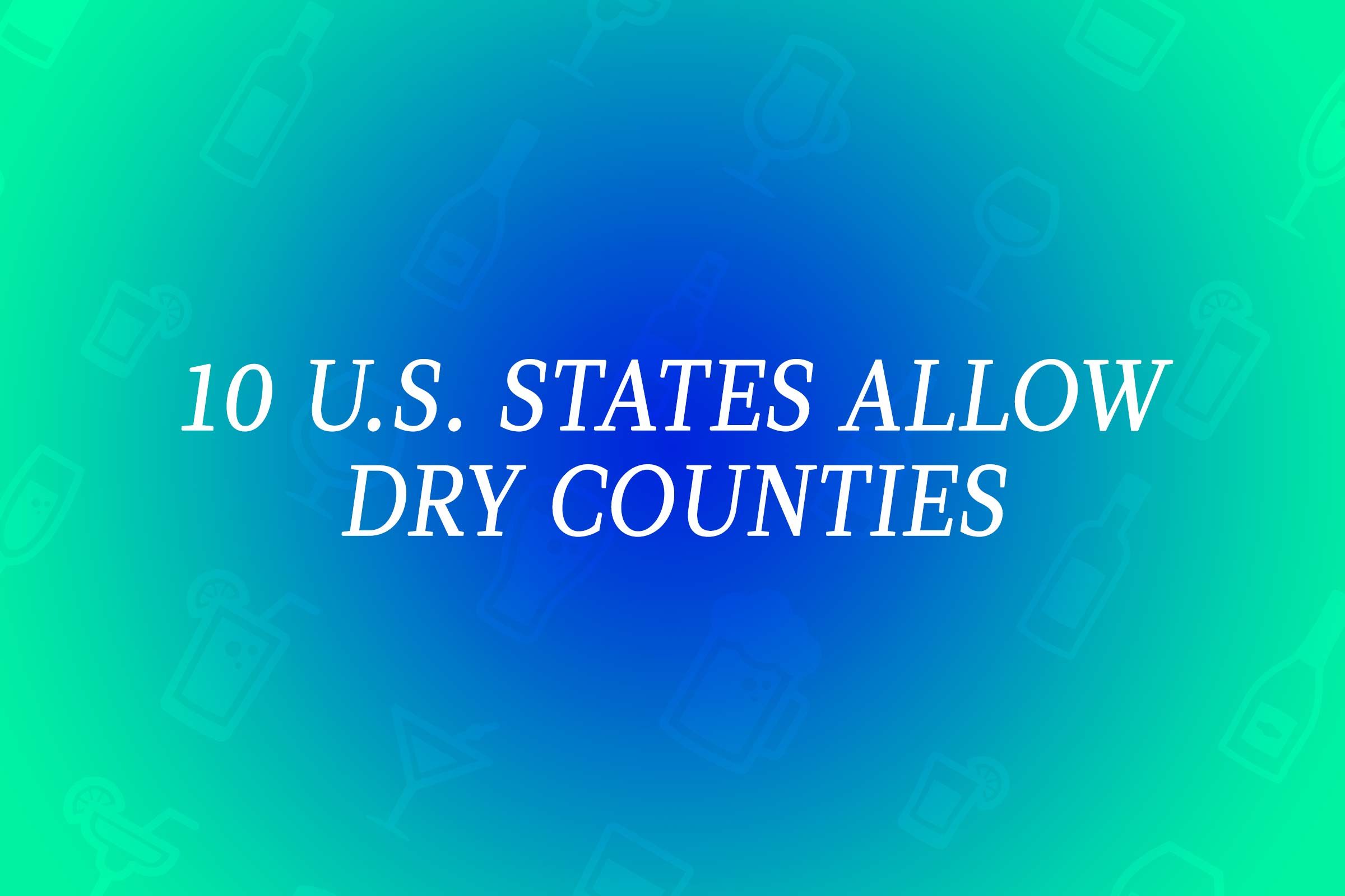 アメリカの最も奇妙な酒法13選
